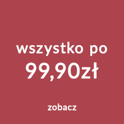 Wyprzedaż 99.90 zł